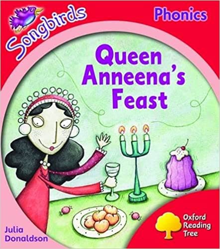 Queen Anneena's Feast - Oxford Reading Tree: Level 4: Songbirds - I CAN READ phonics
