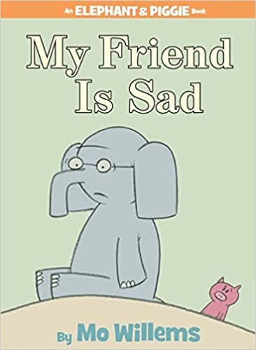 My Friend Is Sad