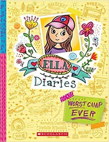 Ella Dairies 8 Worst Camp Ever
