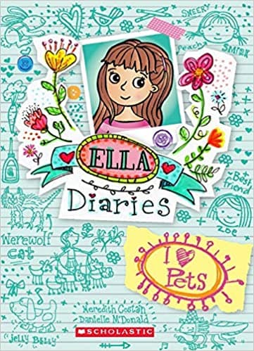 Ella Diaries 3- I Heart Pets