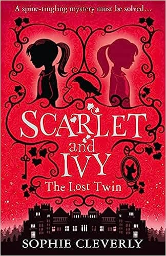 Scarlet And Ivy - The Lost Twin - Book 1