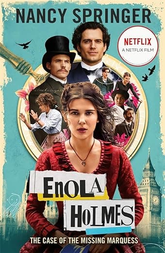 Enola Holmes- book 1 The Case Of The Missing Marquess