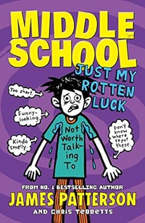 Middle School- Just My Rotten Luck- (Middle School 7)