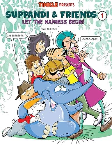 Suppandi and Friends Vol 1- Let the Madness Begin
