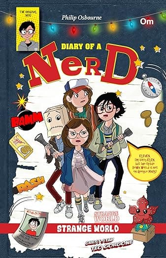 Diary of a Nerd - Strange World