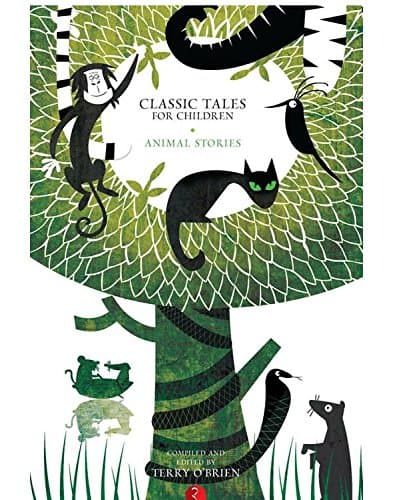 Classic Tales for Children Animal Stories