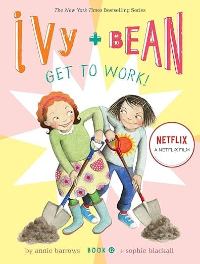 Ivy and Bean Get to Work - Book 12