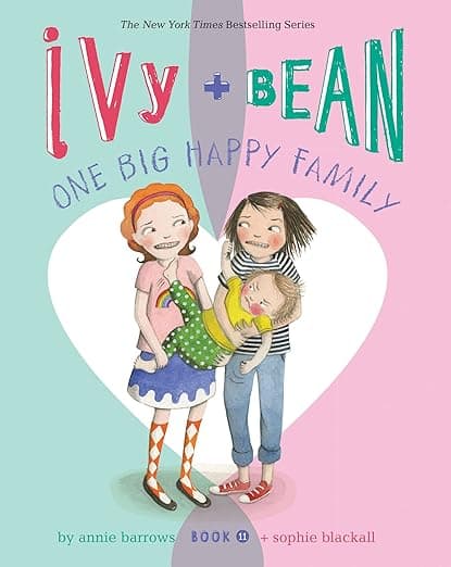 Ivy and Bean One Big Happy Family - Book 11