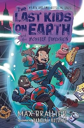 The Last Kids On Earth - Monster Dimension Book 9