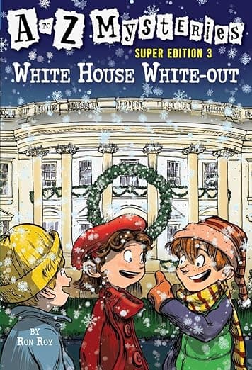 White House White-Out - A to Z Mysteries