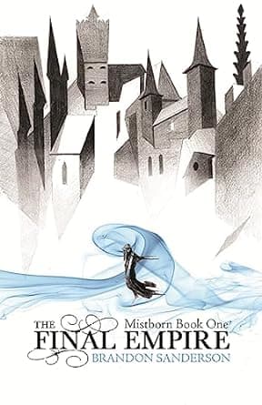 THE FINAL EMPIRE- MISTBORN BOOK 1