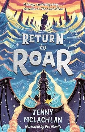 Return to Roar- Book 2 (The Land of Roar series)