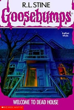 Welcome to Dead House (Goosebumps - 1) R.L. Stine