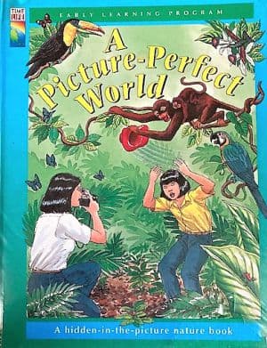 A Picture Perfect World - Skill- ETL - Time-Life Early Learning Program