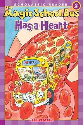 Magic School Bus Has a Heart - Level 2