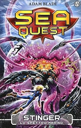 SEA QUEST 6- STINGER The sea phantom