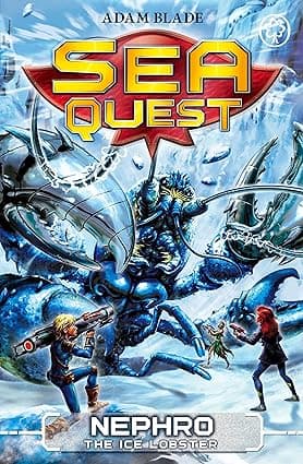 SEA QUEST 10- NEPHRO THE ICE LOBSTER