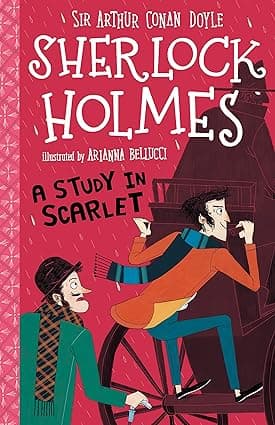 A Study in Scarlet (Easy Classics) - 10 (The Sherlock Holmes Children's Collection)