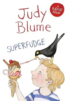 Superfudge (Fudge, 3) Judy blume