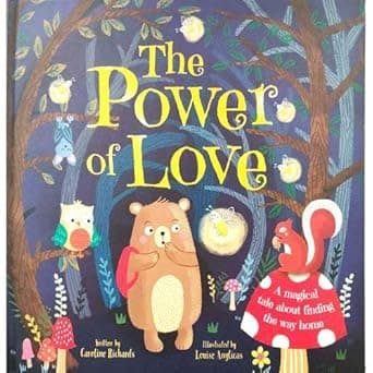 The Power of Love - picture book
