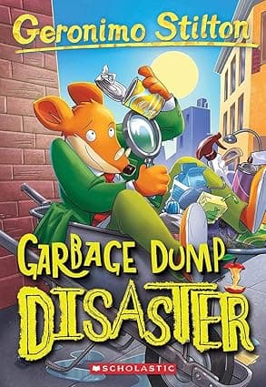 Garbage Dump Disaster- Geronimo Stilton 79