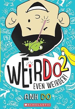 WeirDo 2- Even Weirder