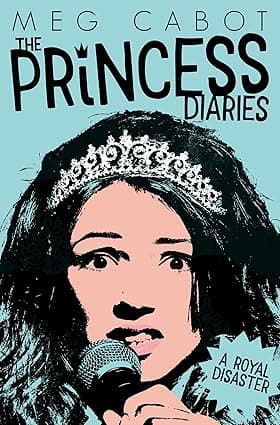 A Royal Disaster (The Princess Diaries Book 2)