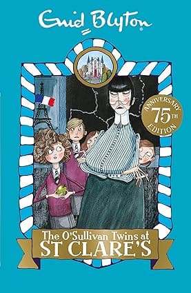 ST CLARE'S 02- THE O'SULLIVAN TWINS AT ST CLARE'S