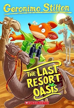 Geronimo Stilton 77- The Last Resort Oasis
