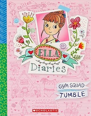 Ella Diaries 16- Gym Squad Tumble