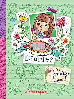 ELLA DIARIES 18- WILDLIFE RESCUE