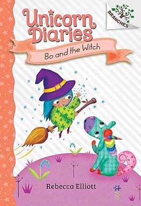 Bo and the Witch- A Branches Book (Unicorn Diaries 10)
