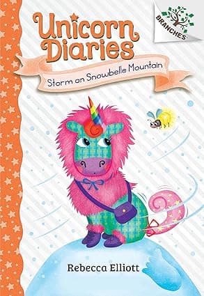 Storm on Snowbelle Mountain- A Branches Book (Unicorn Diaries 6)
