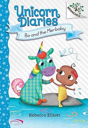 Bo and the Merbaby- A Branches Book (Unicorn Diaries 5)