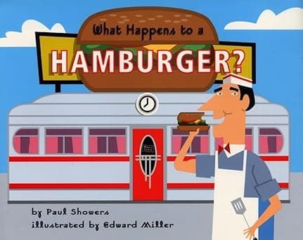 What Happens to a Hamburger? Let's Read and Find out Science - 2