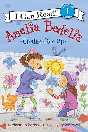 Amelia Bedelia Chalks one Up - I can read level 1