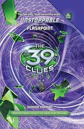 Unstoppable - 4 Flashpoint (The 39 Clues)