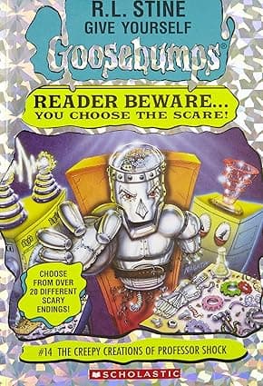 Give Yourself Goosebumps #14: The Creepy Creations Of Professor Shock