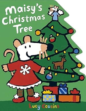 Maisy's Christmas Tree Board book